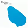 LP - Blue Lake - Sun Arcs