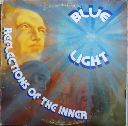 Blue Light - Reflections Of The Inner