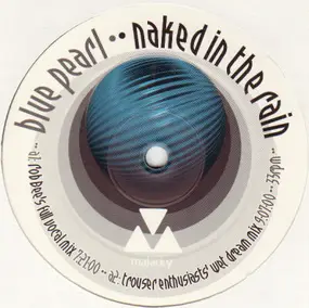 Blue Pearl - Naked In The Rain '98