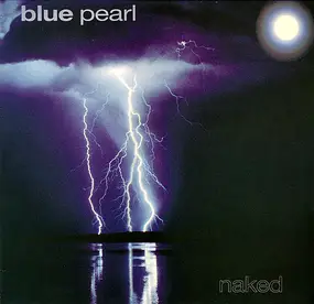 Blue Pearl - Naked