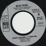 7inch Vinyl Single - Blue Pearl - Naked In The Rain