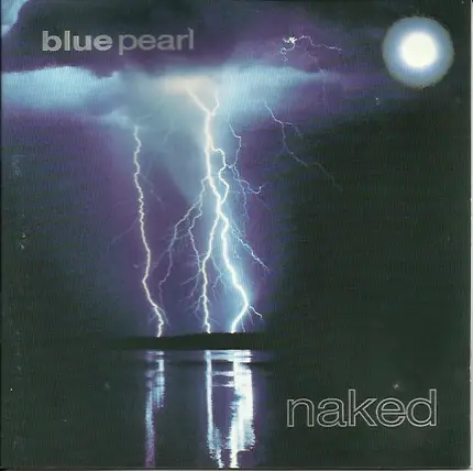 Blue Pearl - Naked