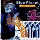 CD - Blue Planet - Peace For Kabul