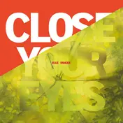 Blue Ranger - Close Your Eyes