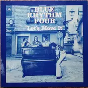 LP - Blue Rhythm Four - Let's Move It