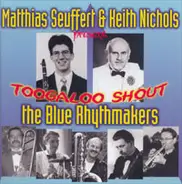 Blue Rhythmakers - Toogaloo Stomp