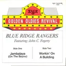 7inch Vinyl Single - Blue Ridge Rangers Featuring: John Fogerty - Jambalaya / Workin' On A Building