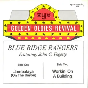 Blue Ridge Rangers - Jambalaya / Workin' On A Building