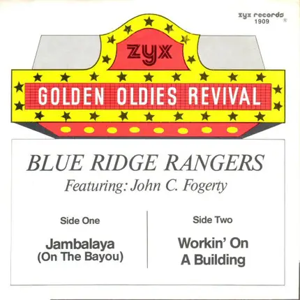 Blue Ridge Rangers Featuring: John Fogerty - Jambalaya / Workin' On A Building