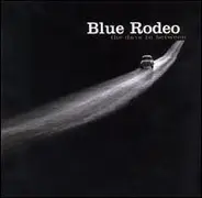 Blue Rodeo - The Days in Between
