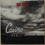 Blue Rodeo - Casino