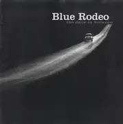 CD - Blue Rodeo - The Days In Between
