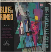 Blue Rondo a la Turk - The Heavens Are Crying