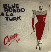 12inch Vinyl Single - Blue Rondo A La Turk - Carioca