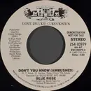 7inch Vinyl Single - Blue Rose - Don't You Know (Ambushed)
