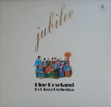 Blue Roseland Orchestra - Jubilee