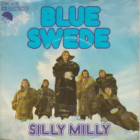 Blue Swede - Silly Milly