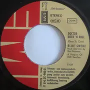7inch Vinyl Single - Blue Swede - Doctor Rock 'N Roll