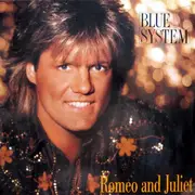 12inch Vinyl Single - Blue System - Romeo & Juliet