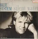 12inch Vinyl Single - Blue System - Silent Water