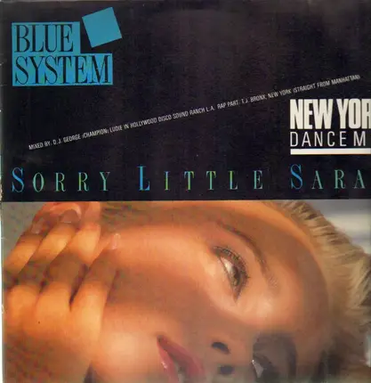 Blue System - Sorry Little Sarah (New York Dance Mix)