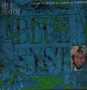 12inch Vinyl Single - Blue System - Love is such a lonely sword