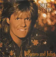 Blue System - Romeo & Juliet