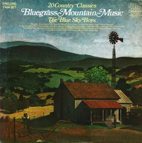 The Blue Sky Boys - Bluegrass Mountain Music