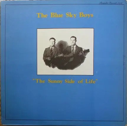 Blue Sky Boys - The Sunny Side Of Life