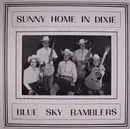 LP - Blue Sky Ramblers - Sunny Home In Dixie