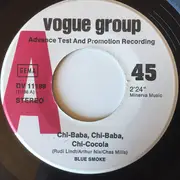 7inch Vinyl Single - Blue Smoke - Chi Baba, Chi Baba, Chi Cocola