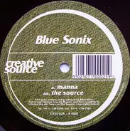 Blue Sonix - Manna / The Source