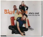 The Blue Tribe - She's Cool (Come Into My Life)