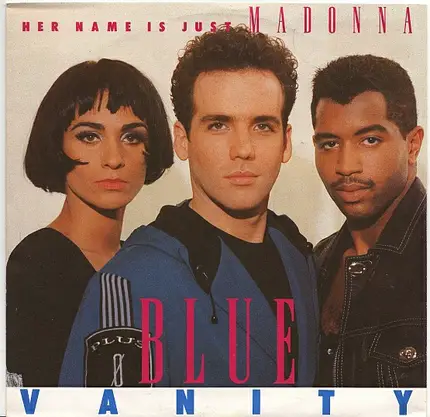 Blue Vanity - Her Name Is Just Madonna