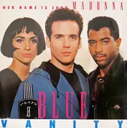 Blue Vanity - Her Name Is Just Madonna