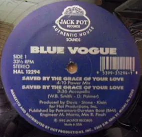 Blue Vogue - Saved By The Grace Of Your Love