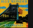 CD - Blue Wonder Jazzband - Blue Wonder Jazzband Dresden