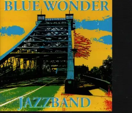 Blue Wonder Jazzband - Blue Wonder Jazzband Dresden