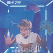 Blue Zoo - Loved One's An Angel