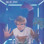 7inch Vinyl Single - Blue Zoo - Loved One's An Angel