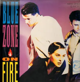 Blue Zone - On Fire