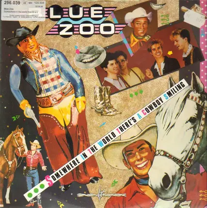 Blue Zoo - Somewhere In The World There's A Cowboy Smiling