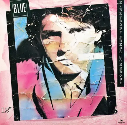 Blue - Everybody Needs Somebody