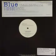 12inch Vinyl Single - Blue - U Make Me Wanna