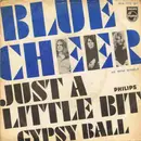 7inch Vinyl Single - Blue Cheer - Just A Little Bit