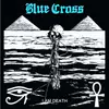 LP - Blue Cross - I AM Death