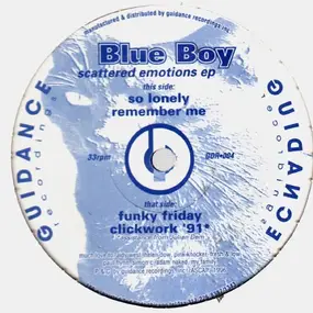 Blue Boy - Scattered Emotions EP
