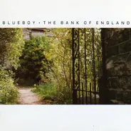 Blueboy - The Bank of England