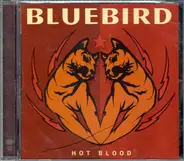 Bluebird - Hot Blood