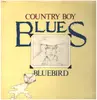 LP - Bluebird - Country Boy Blues